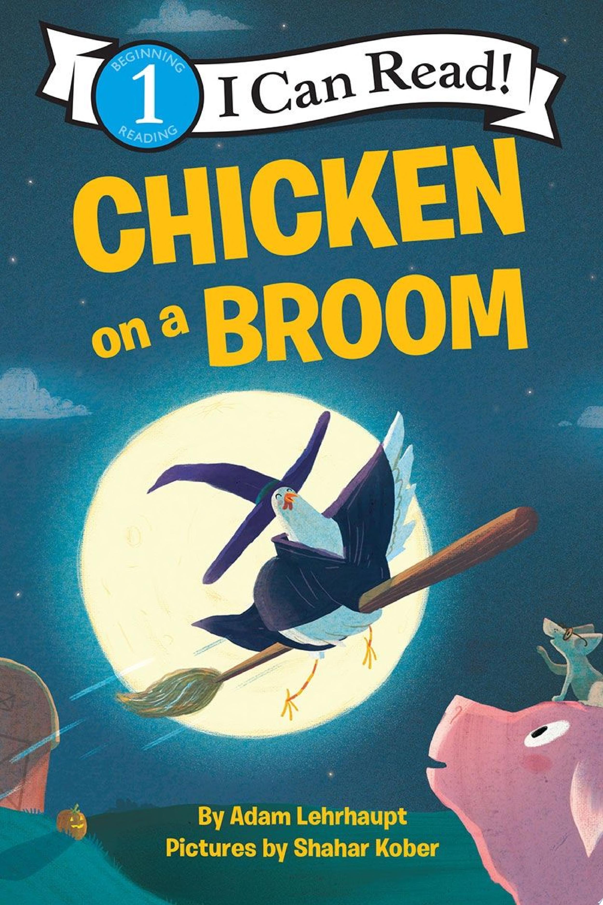 Image for "Chicken on a Broom"