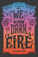 Image for "We Set the Dark on Fire"