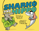 Image for "Sharko and Hippo"