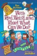 Image for "We&#039;re Red, Weird, and Blue! What Can We Do?"