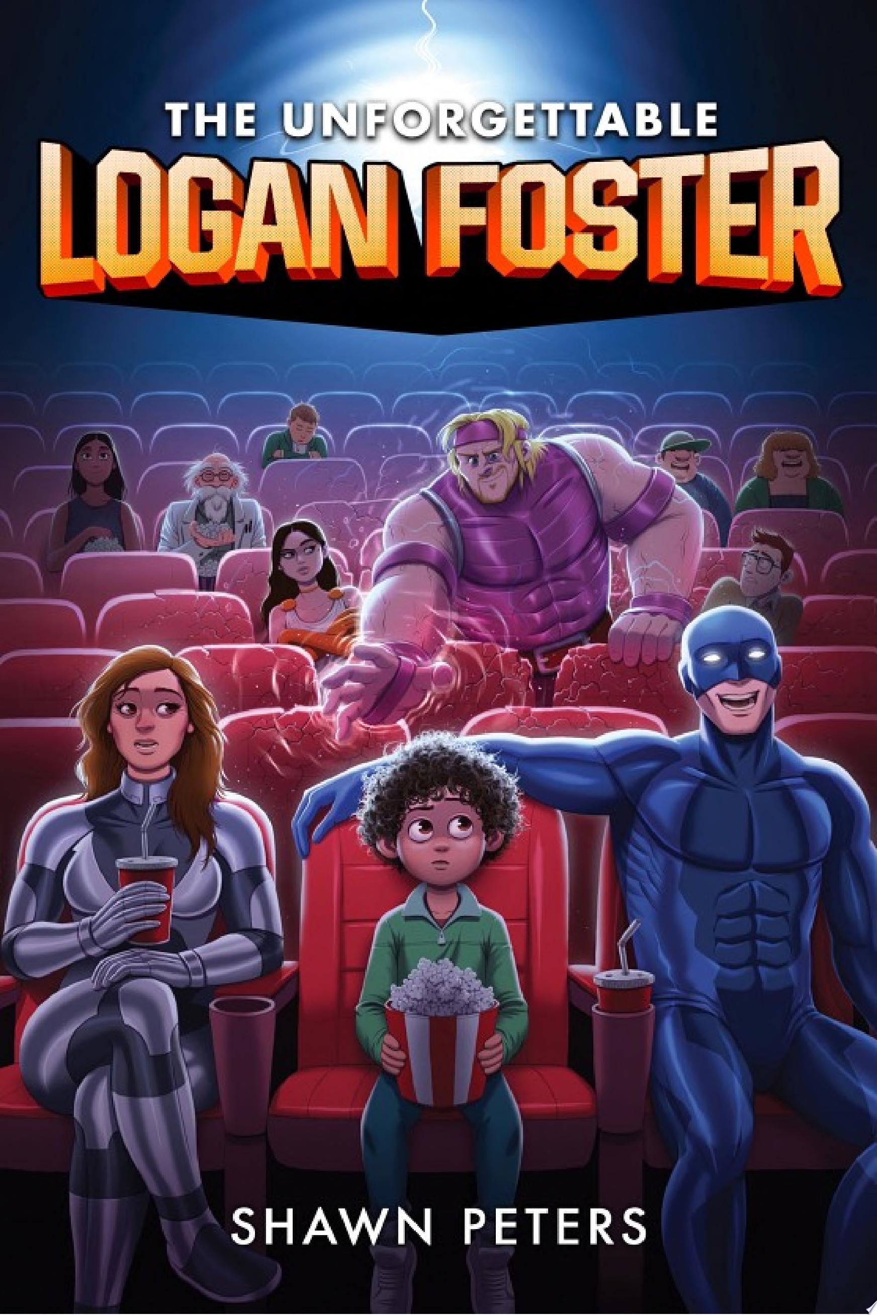 Image for "The Unforgettable Logan Foster #1"