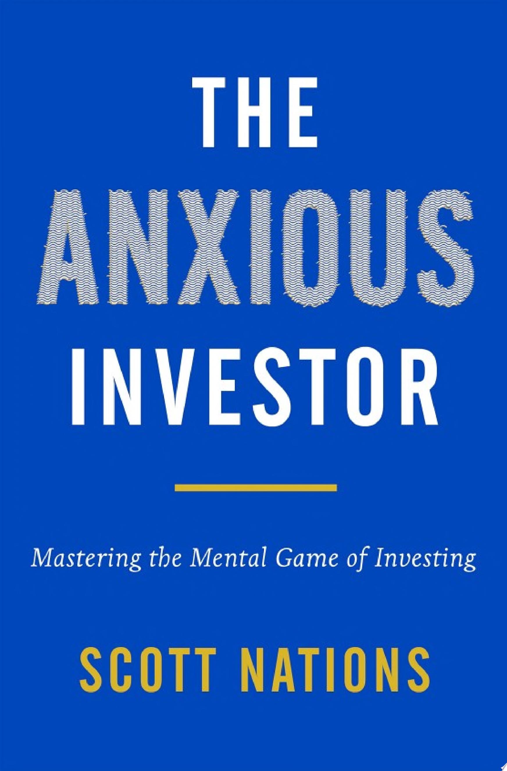 Image for "The Anxious Investor"