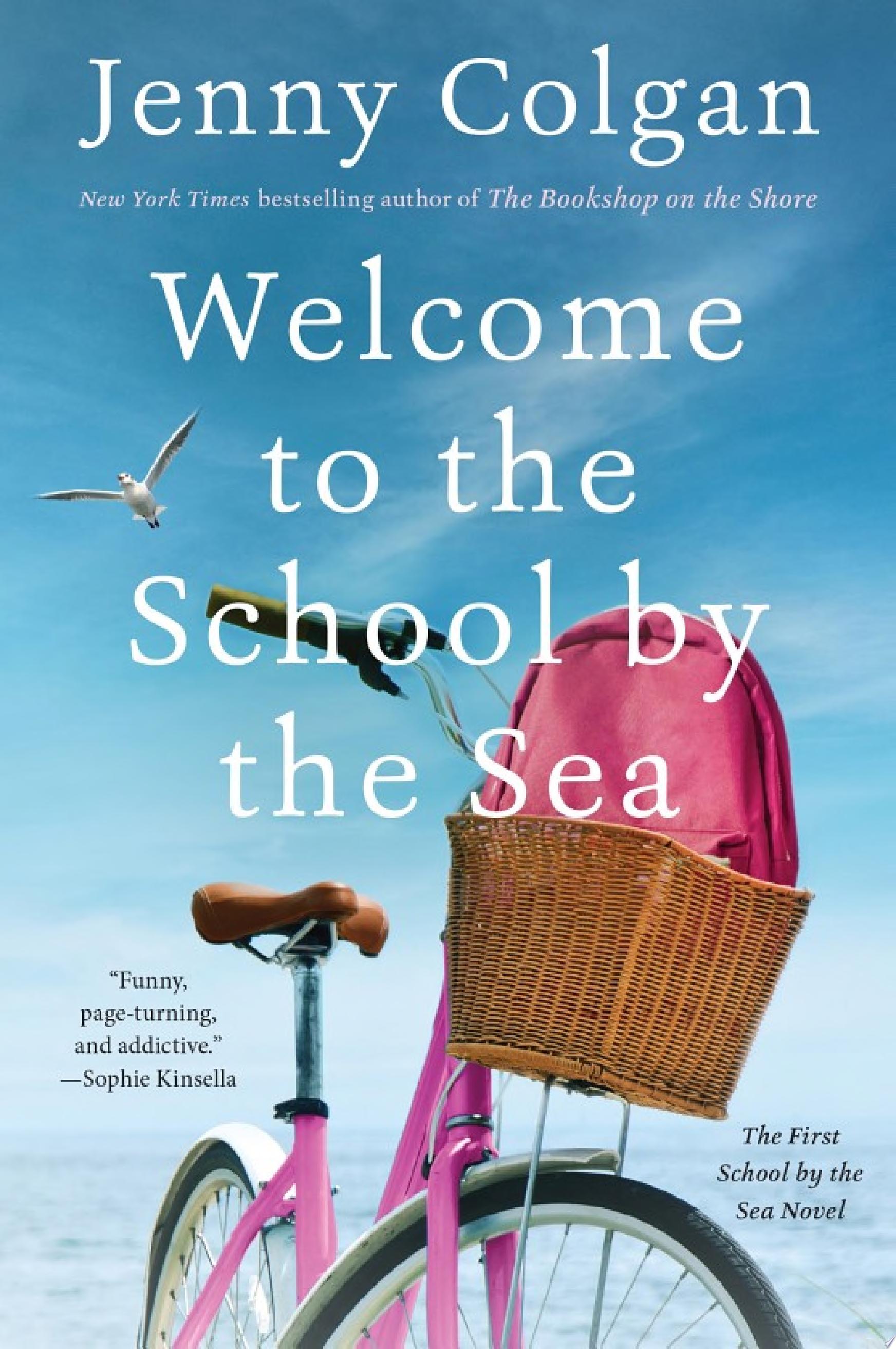 Image for "Welcome to the School by the Sea"