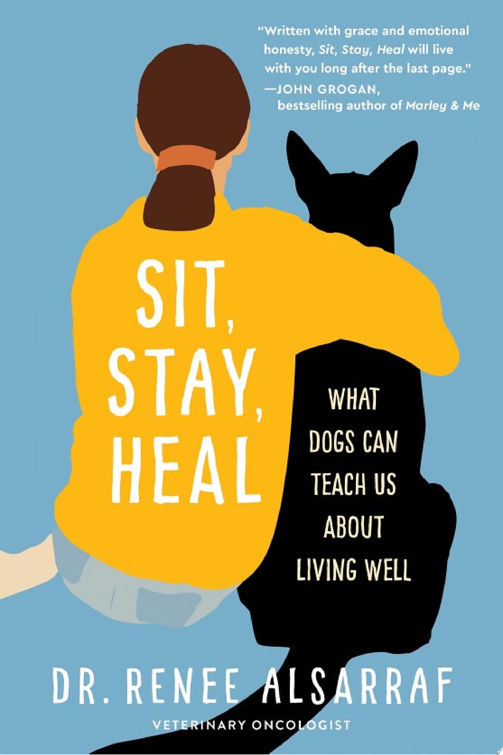 Image for "Sit, Stay, Heal"
