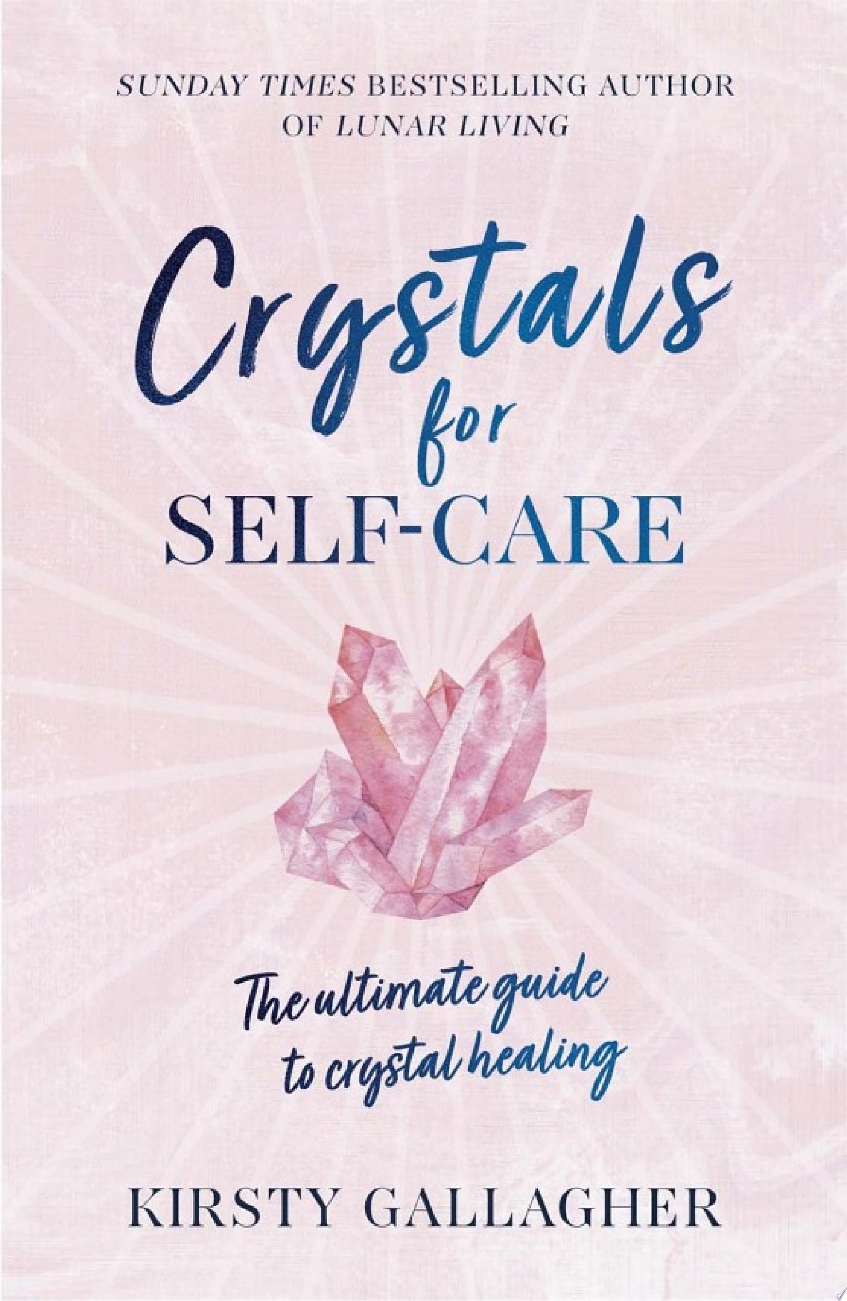 Image for "Crystals for Self-Care"