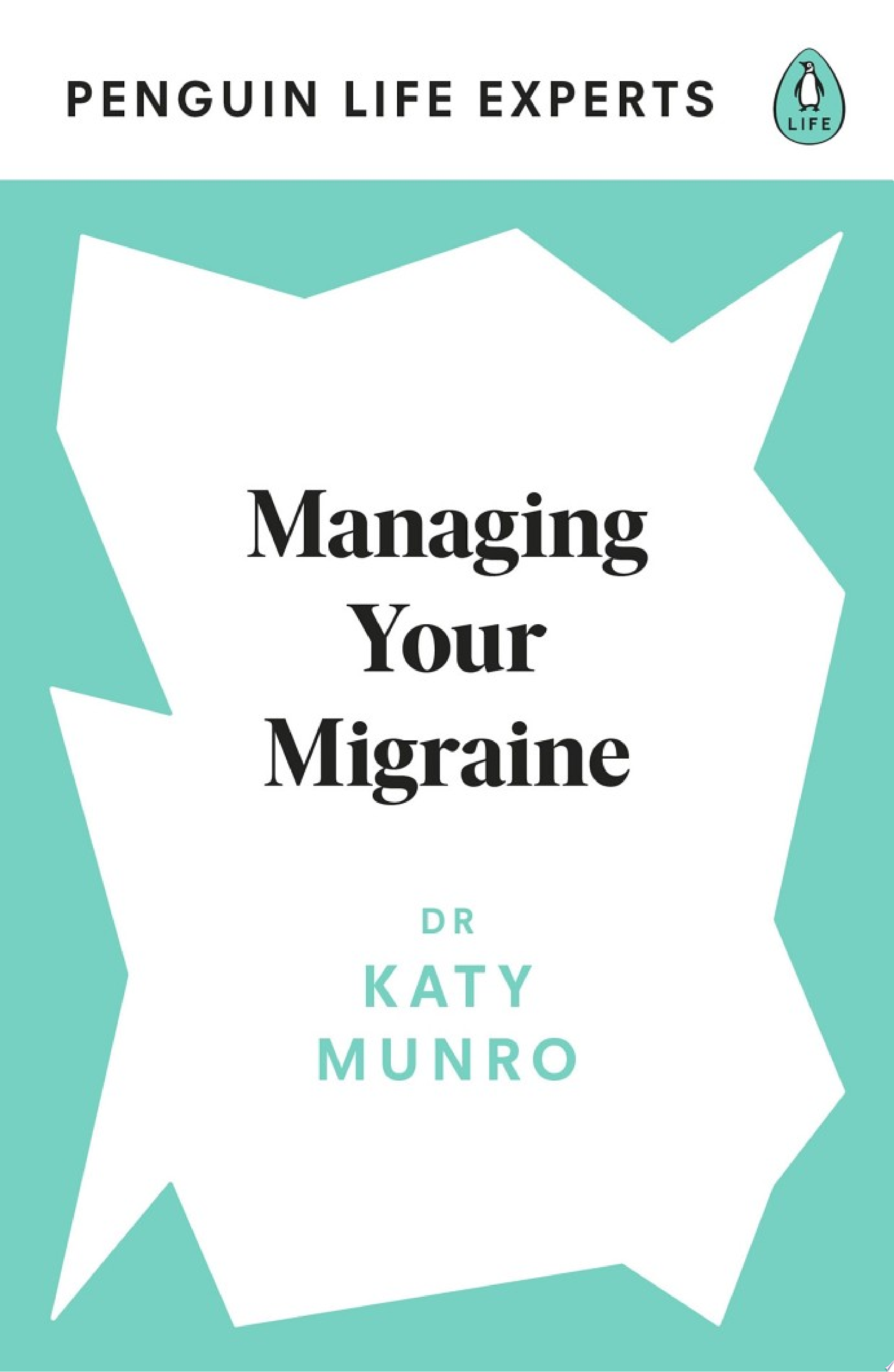 Image for "Managing Your Migraine"