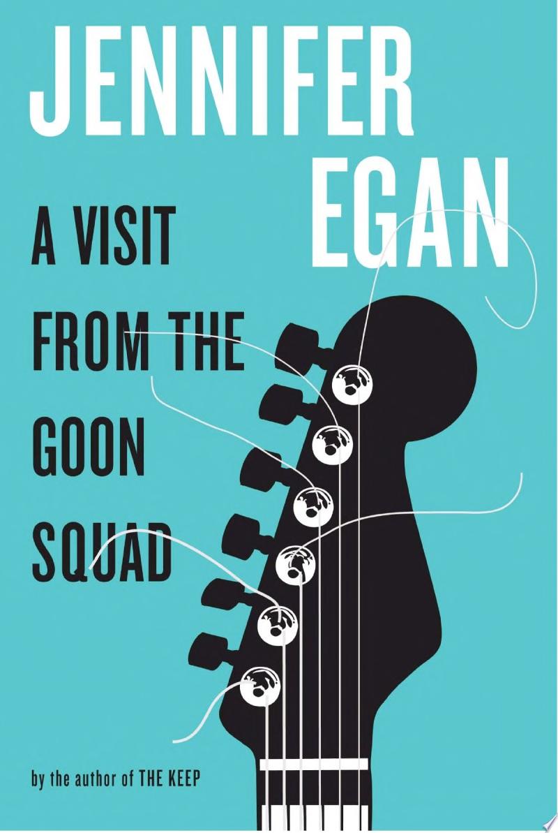 Image for "A Visit from the Goon Squad"