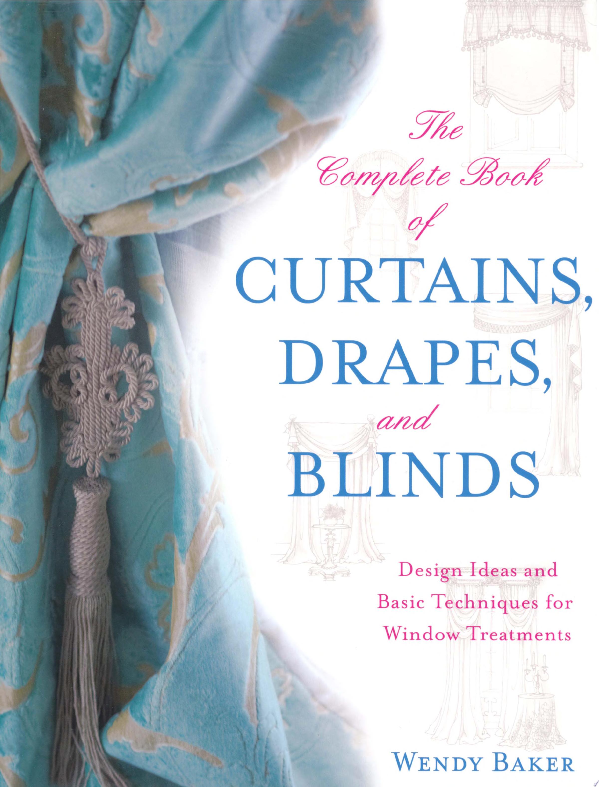 Image for "The Complete Book of Curtains, Drapes, and Blinds"