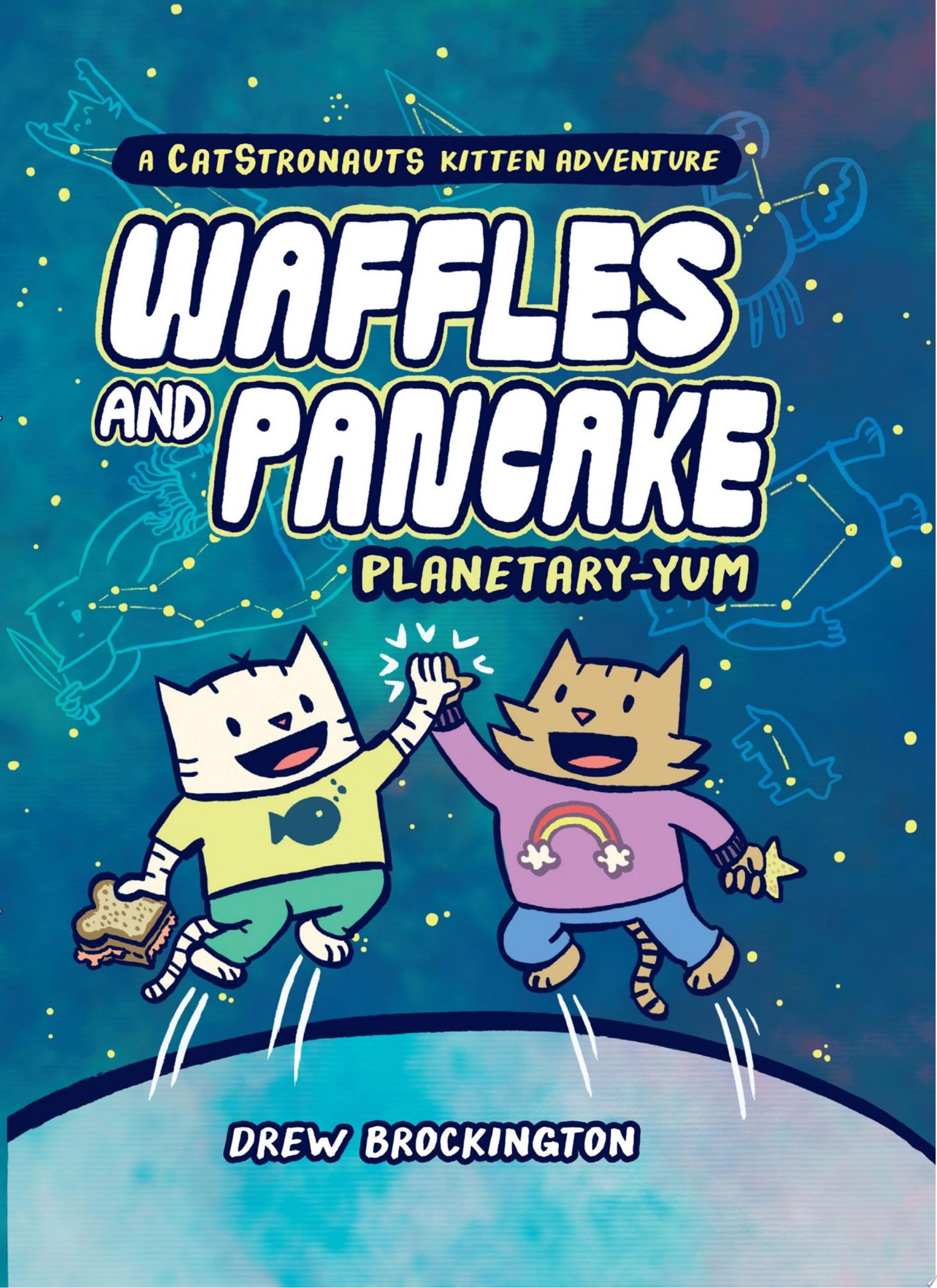 Image for "Waffles and Pancake: Planetary-YUM"