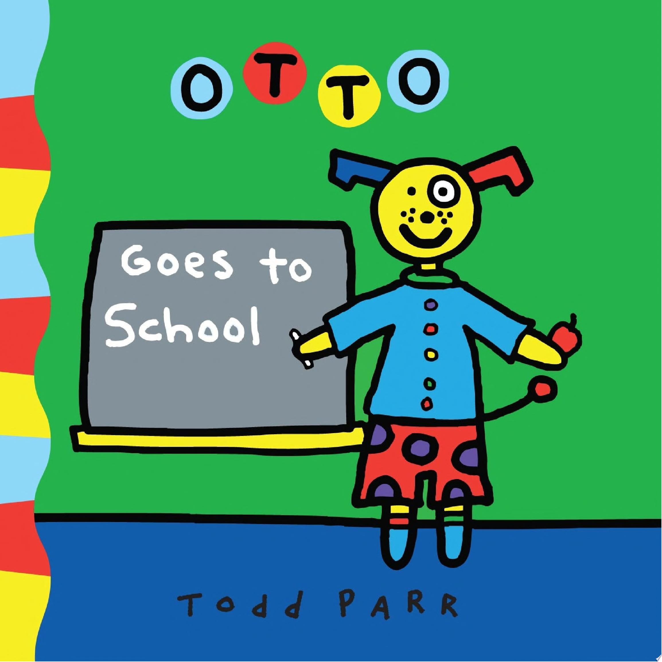 Image for "Otto Goes to School"