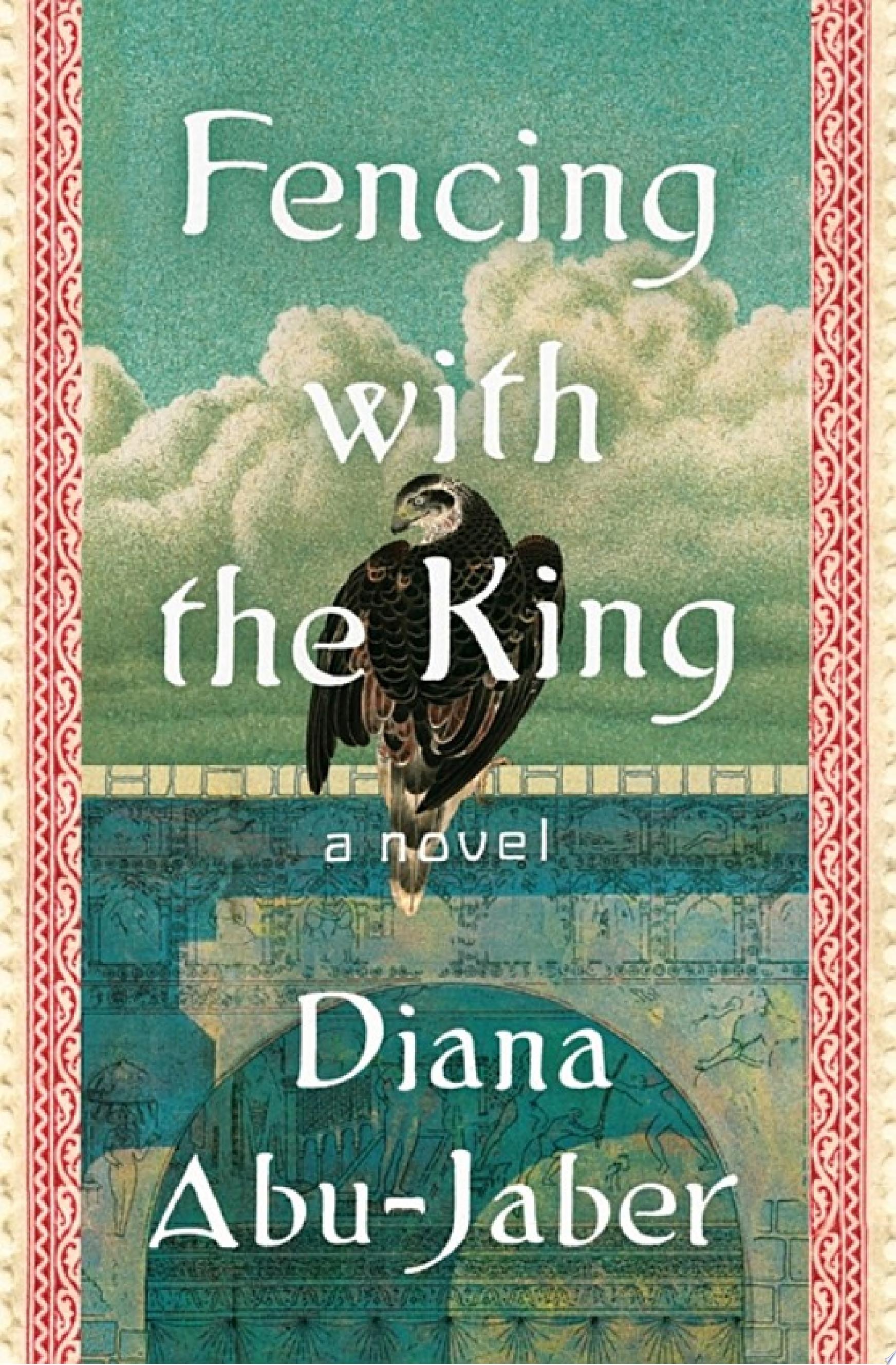Image for "Fencing with the King: A Novel"