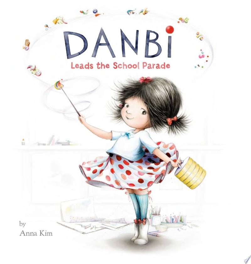 Image for "Danbi Leads the School Parade"