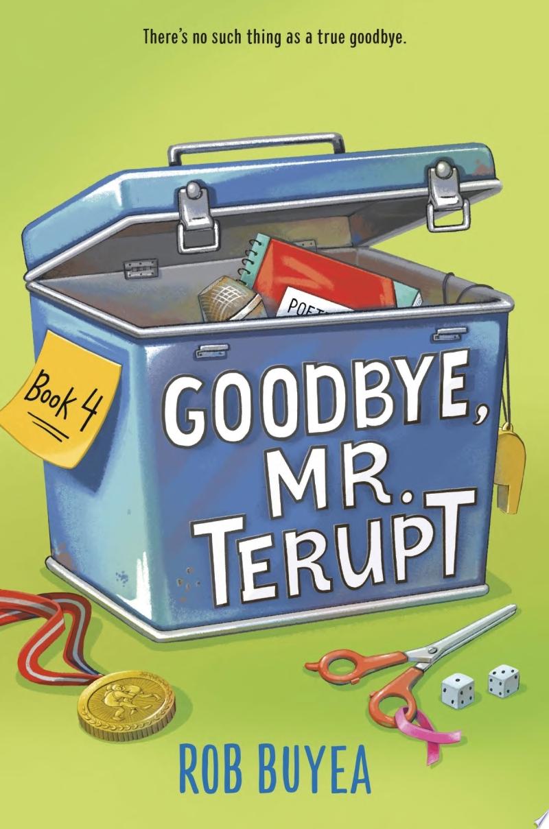 Image for "Goodbye, Mr. Terupt"