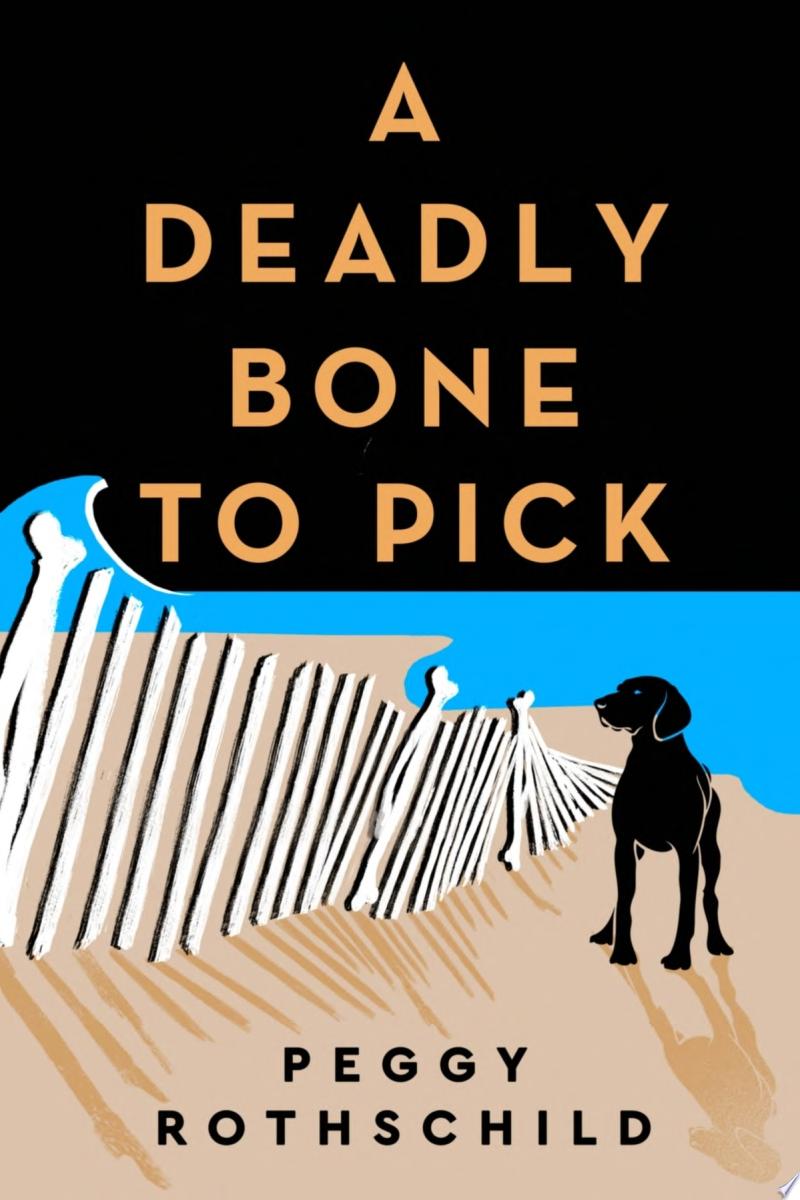 Image for "A Deadly Bone to Pick"