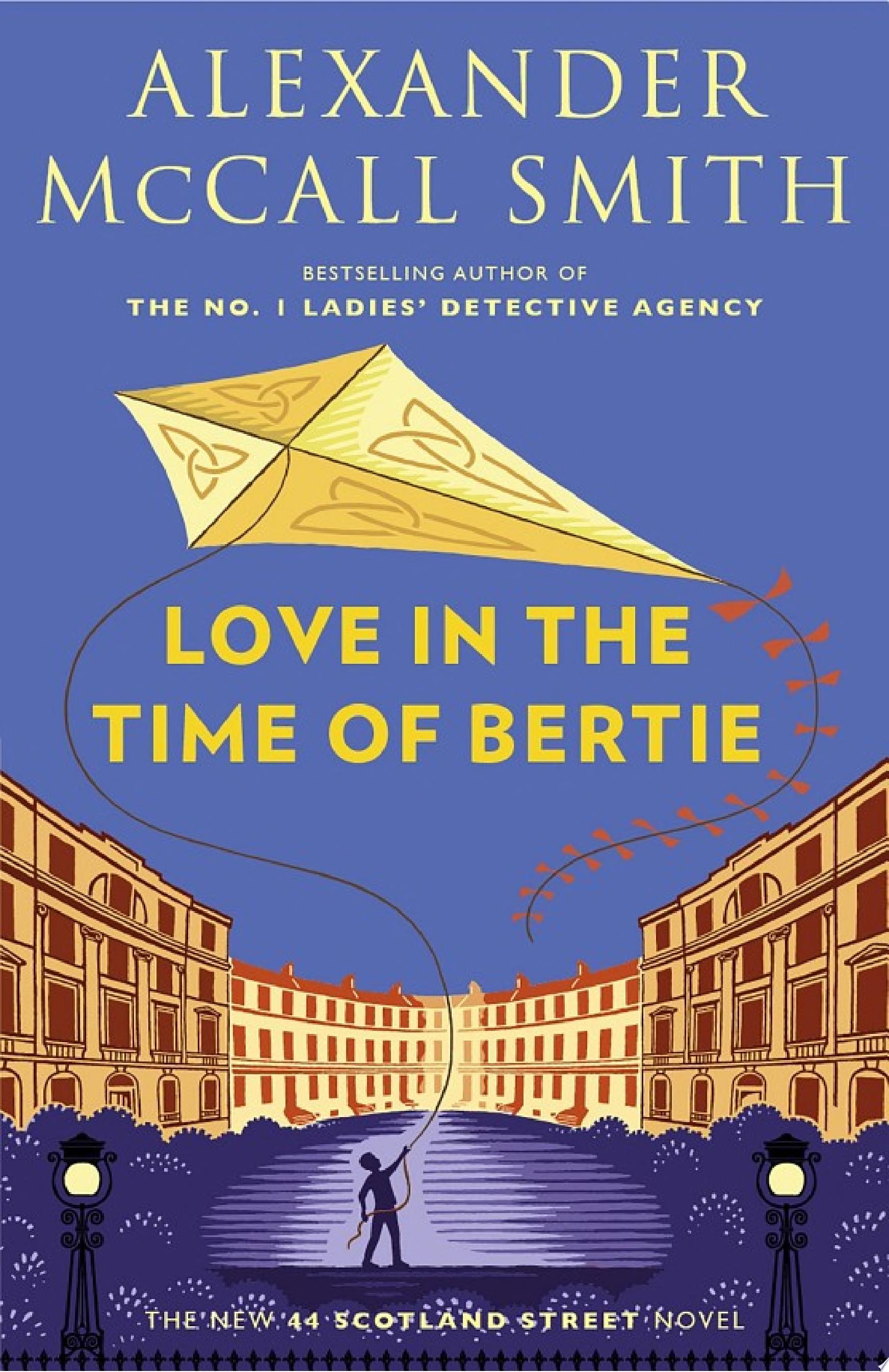 Image for "Love in the Time of Bertie"