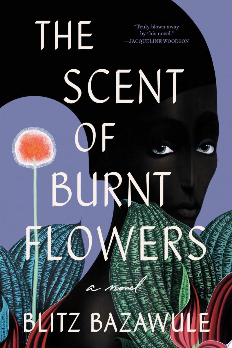 Image for "The Scent of Burnt Flowers"