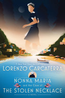 Image for "Nonna Maria and the Case of the Stolen Necklace"