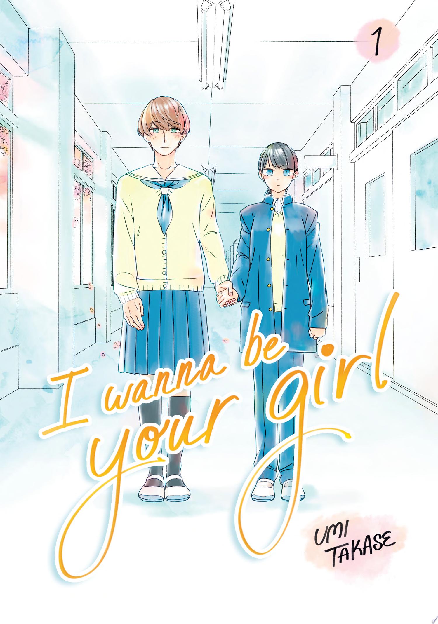 Image for "I Wanna Be Your Girl Vol. 1"