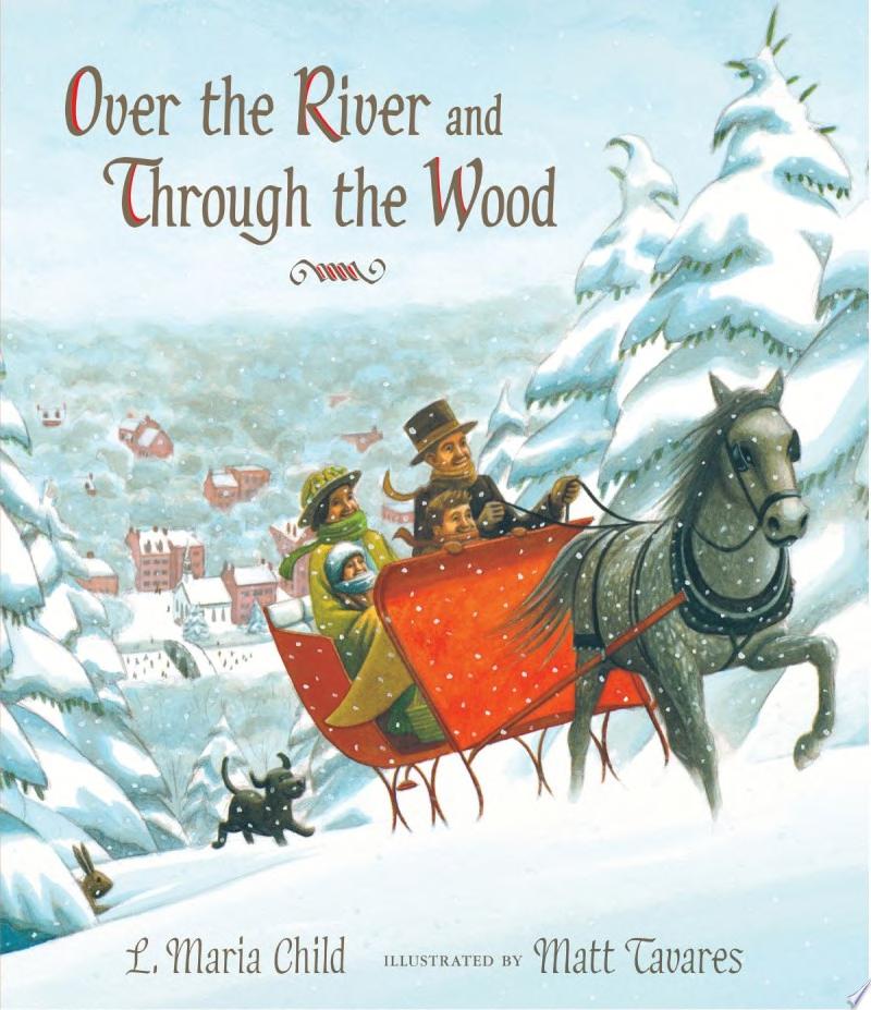 Image for "Over the River and Through the Wood"