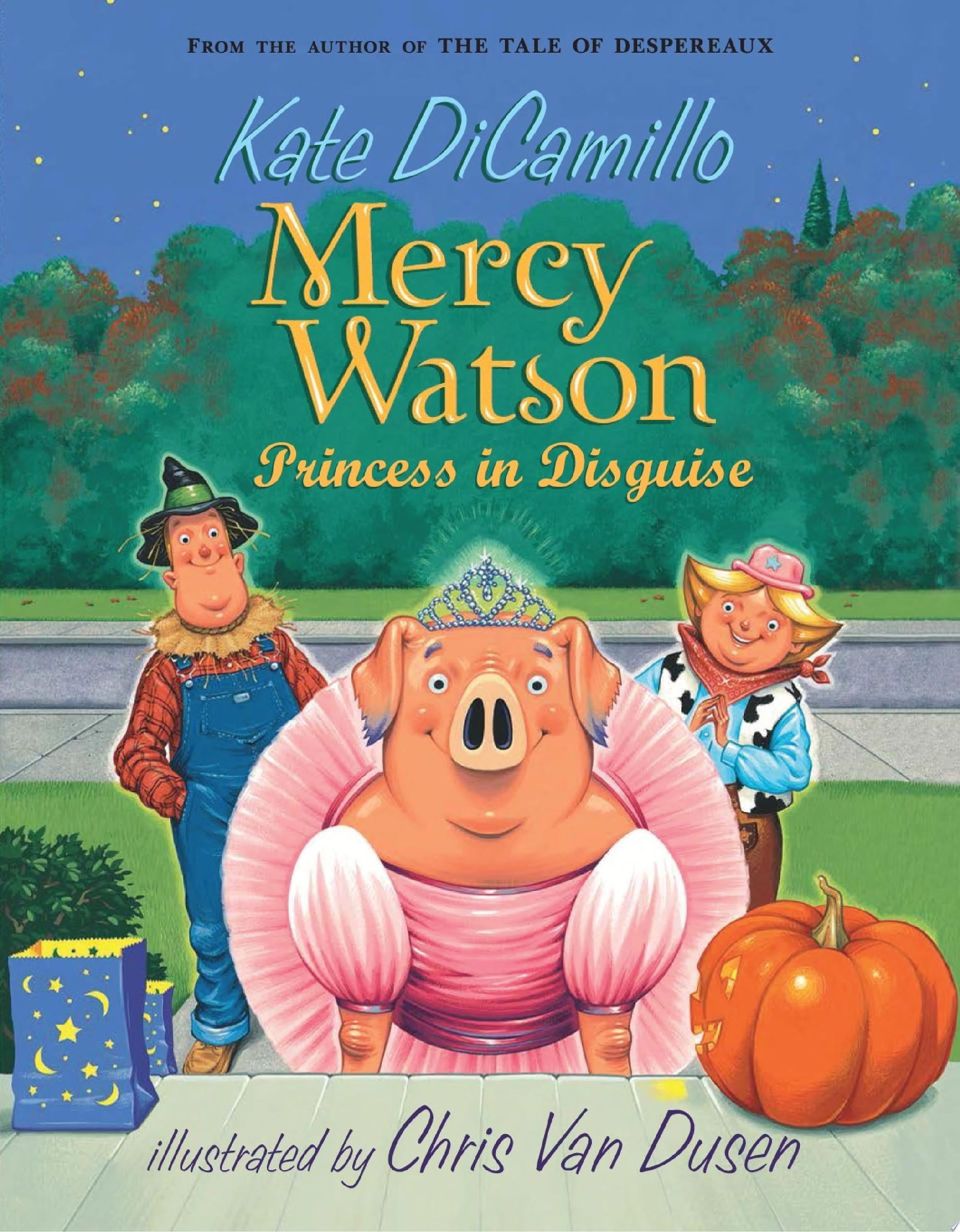 Image for "Mercy Watson: Princess in Disguise"