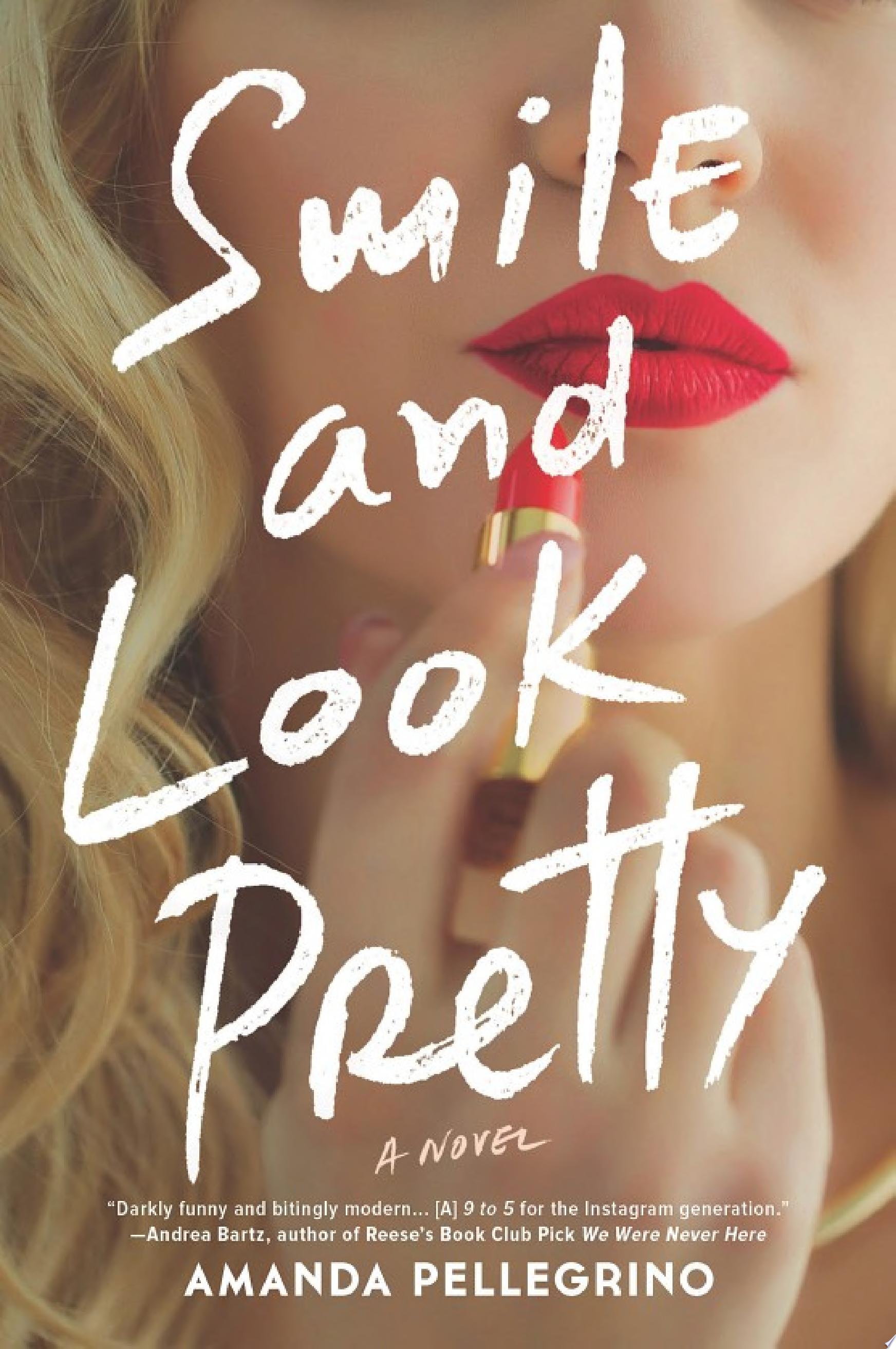 Image for "Smile and Look Pretty"