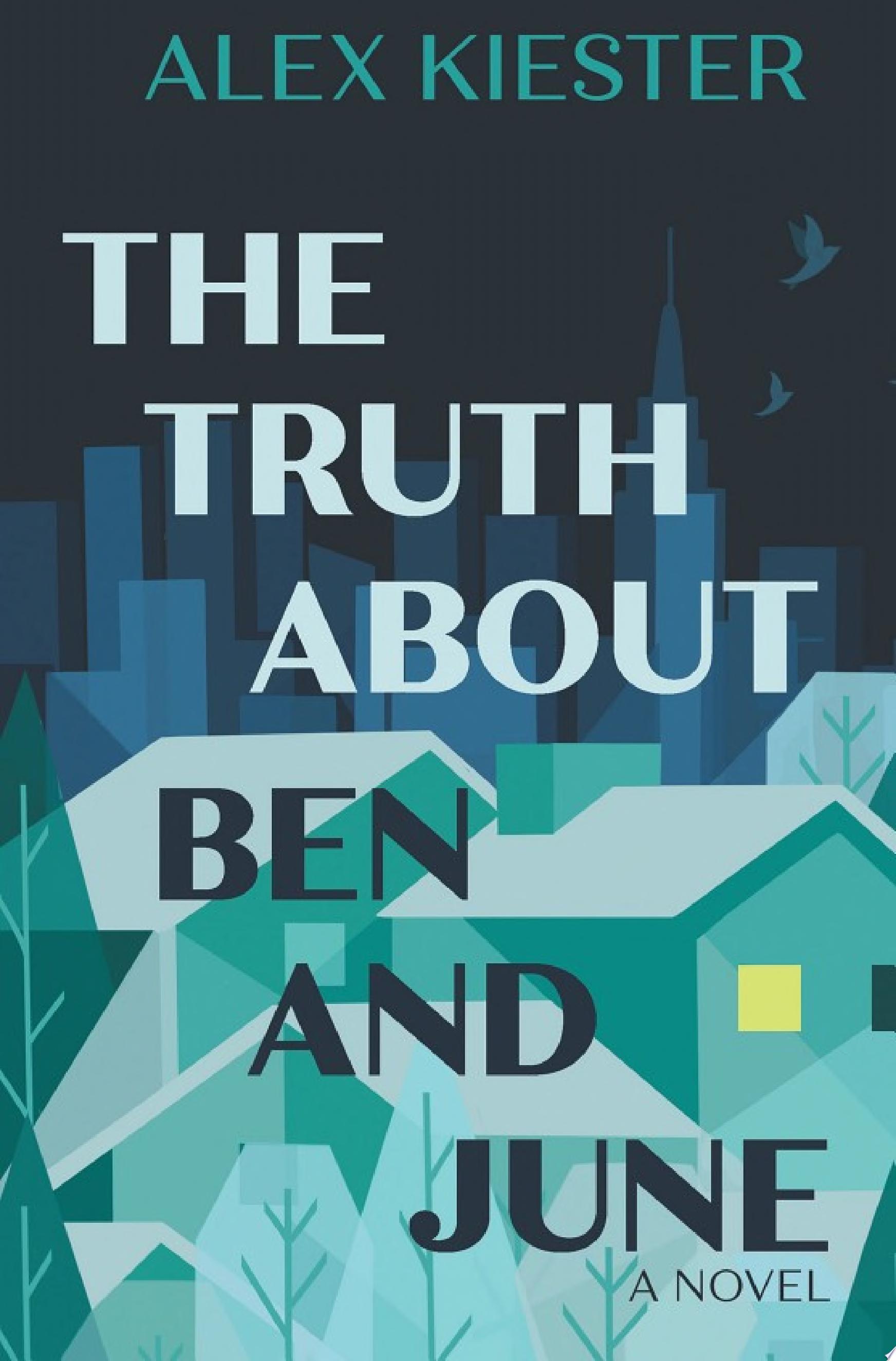 Image for "The Truth About Ben and June"