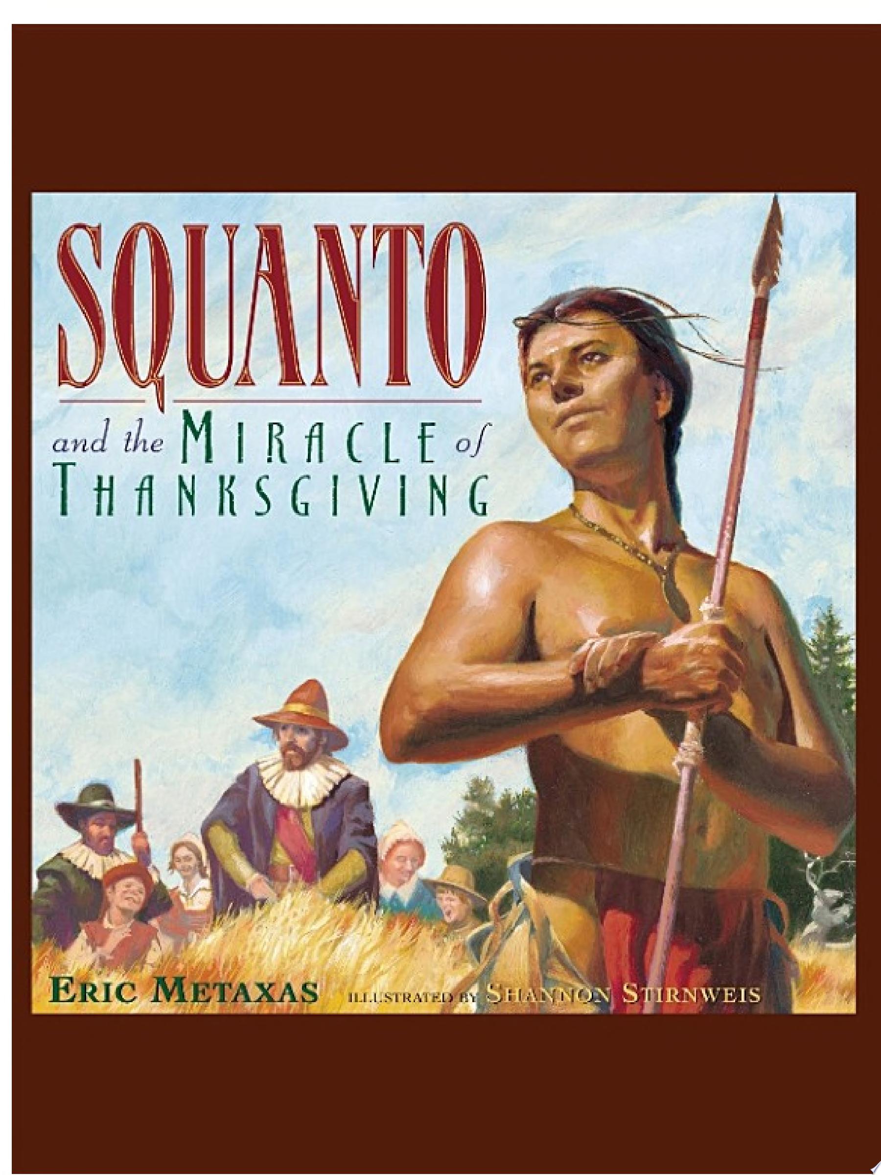 Image for "Squanto and the Miracle of Thanksgiving"