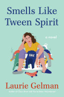 Image for "Smells Like Tween Spirit"