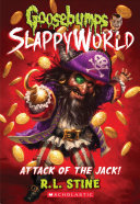 Image for "Attack of the Jack (Goosebumps SlappyWorld #2)"