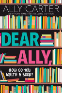 Image for "Dear Ally, How Do You Write a Book"
