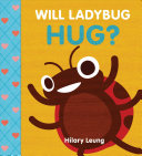 Image for "Will Ladybug Hug?"