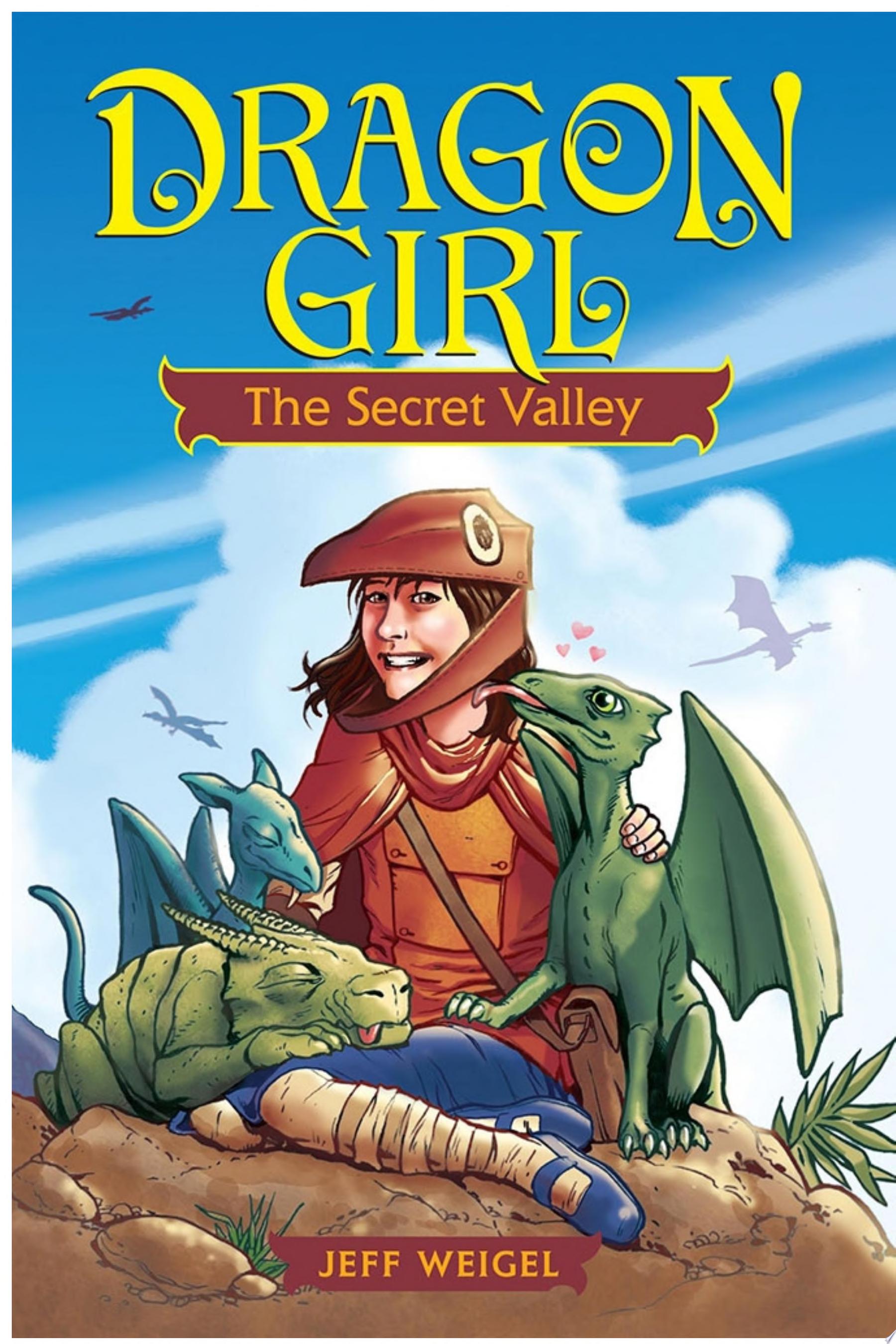 Image for "Dragon Girl: The Secret Valley"