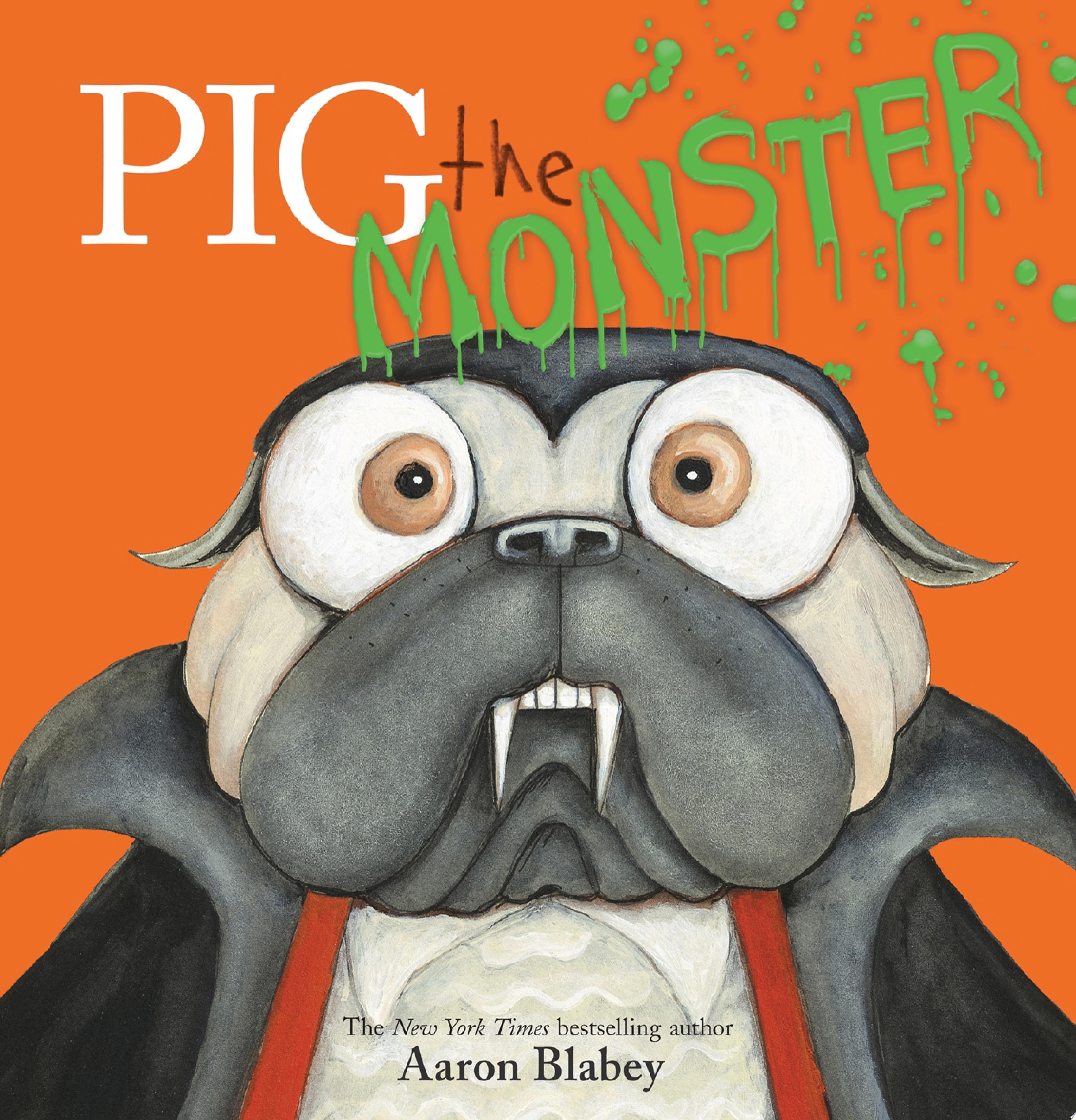 Image for "Pig the Monster"