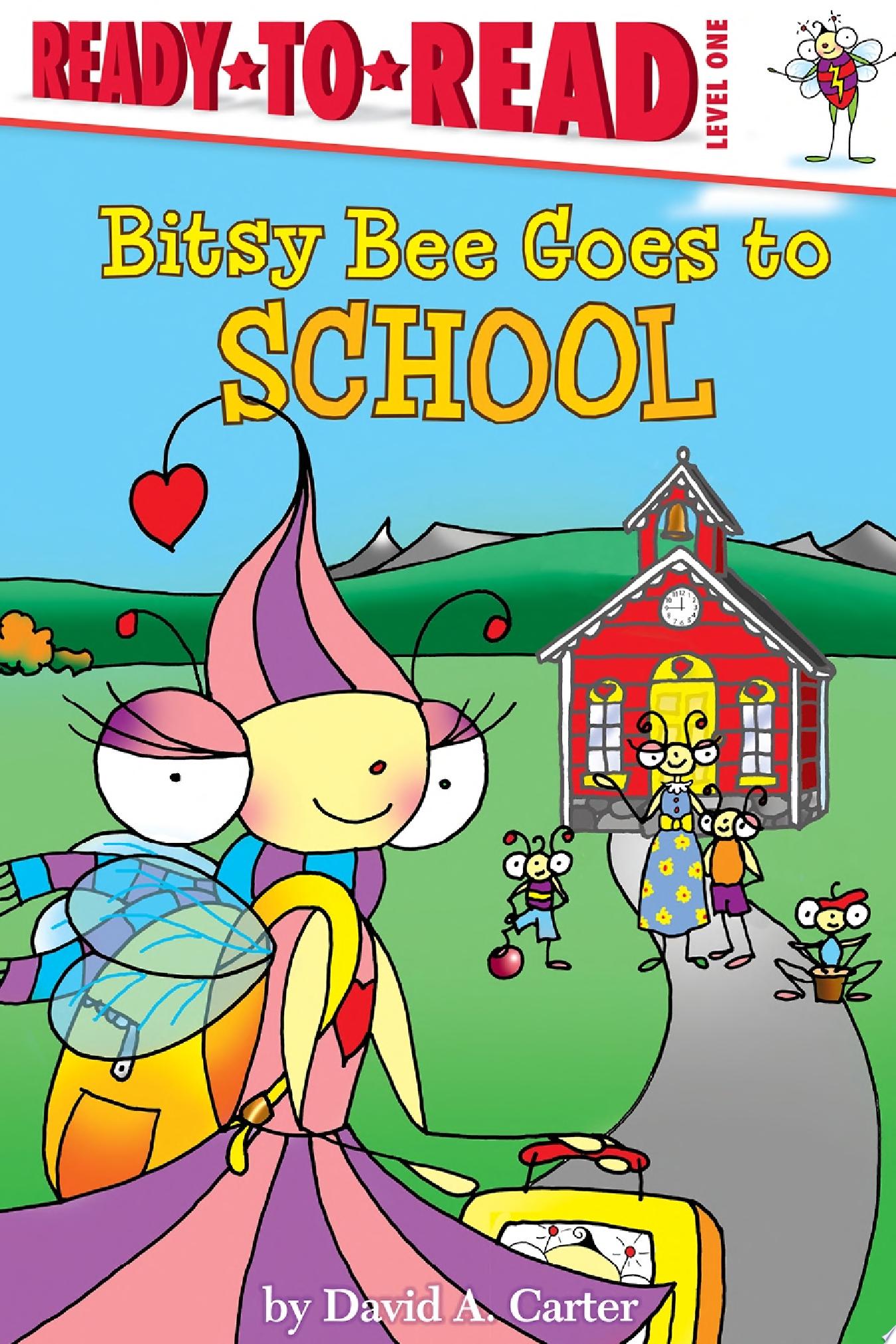 Image for "Bitsy Bee Goes to School"