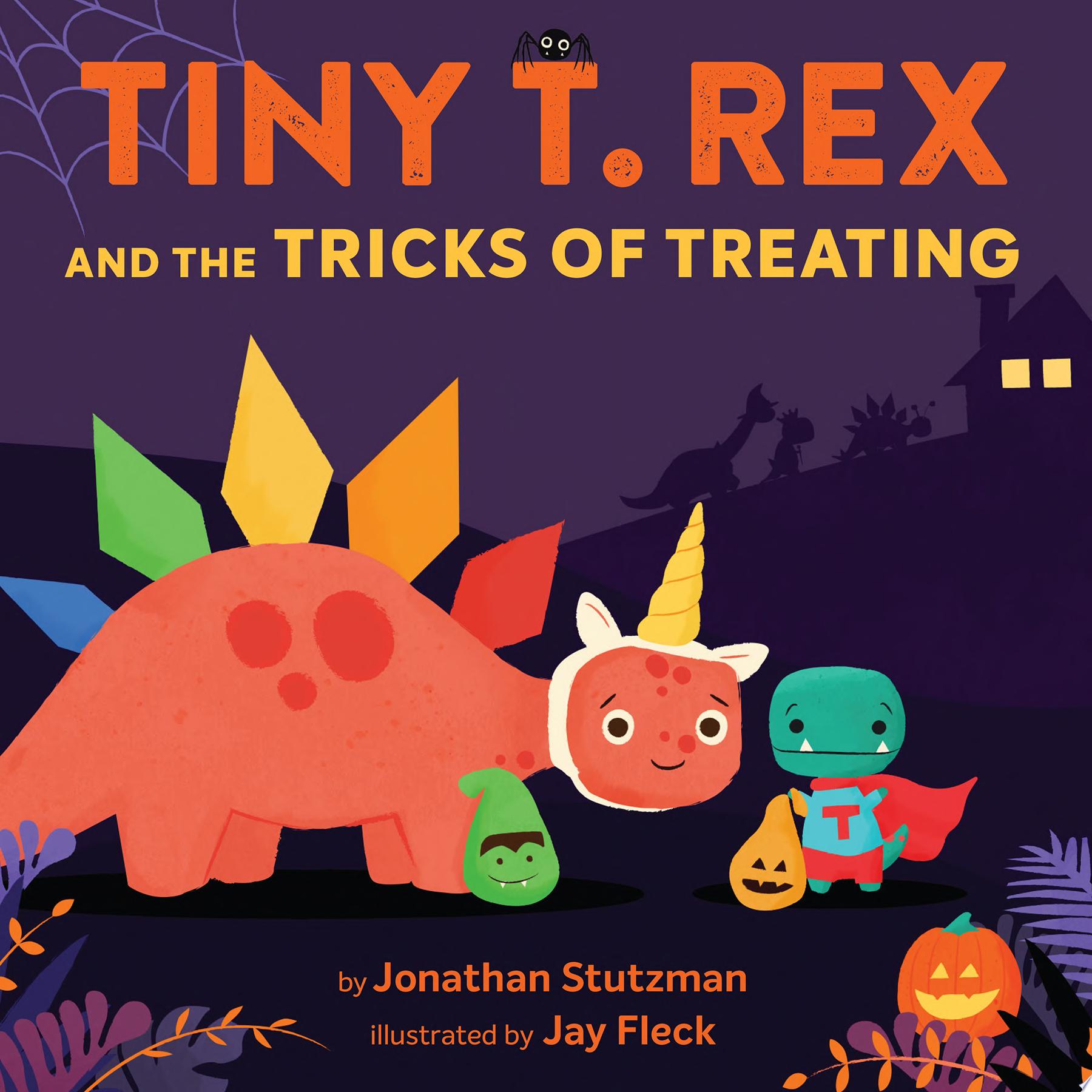 Image for "Tiny T. Rex and the Tricks of Treating"