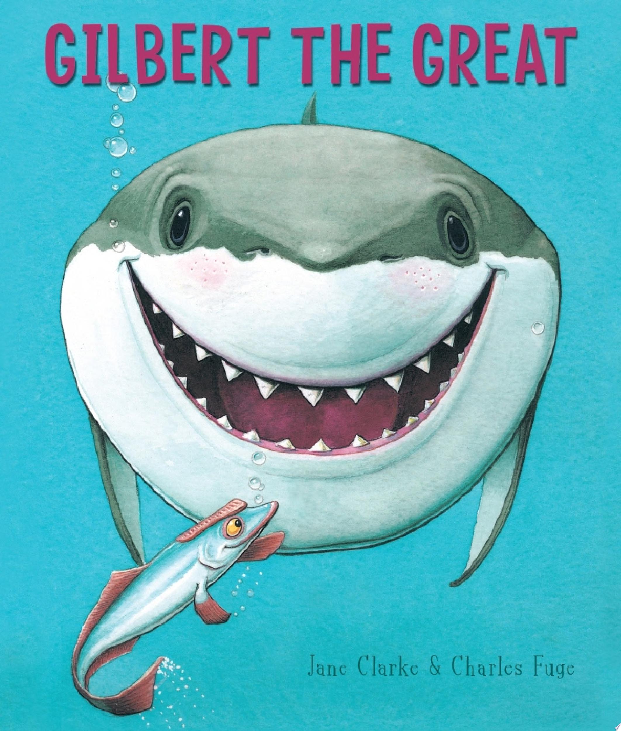Image for "Gilbert the Great"