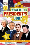 Image for "What is the President&#039;s Job?"