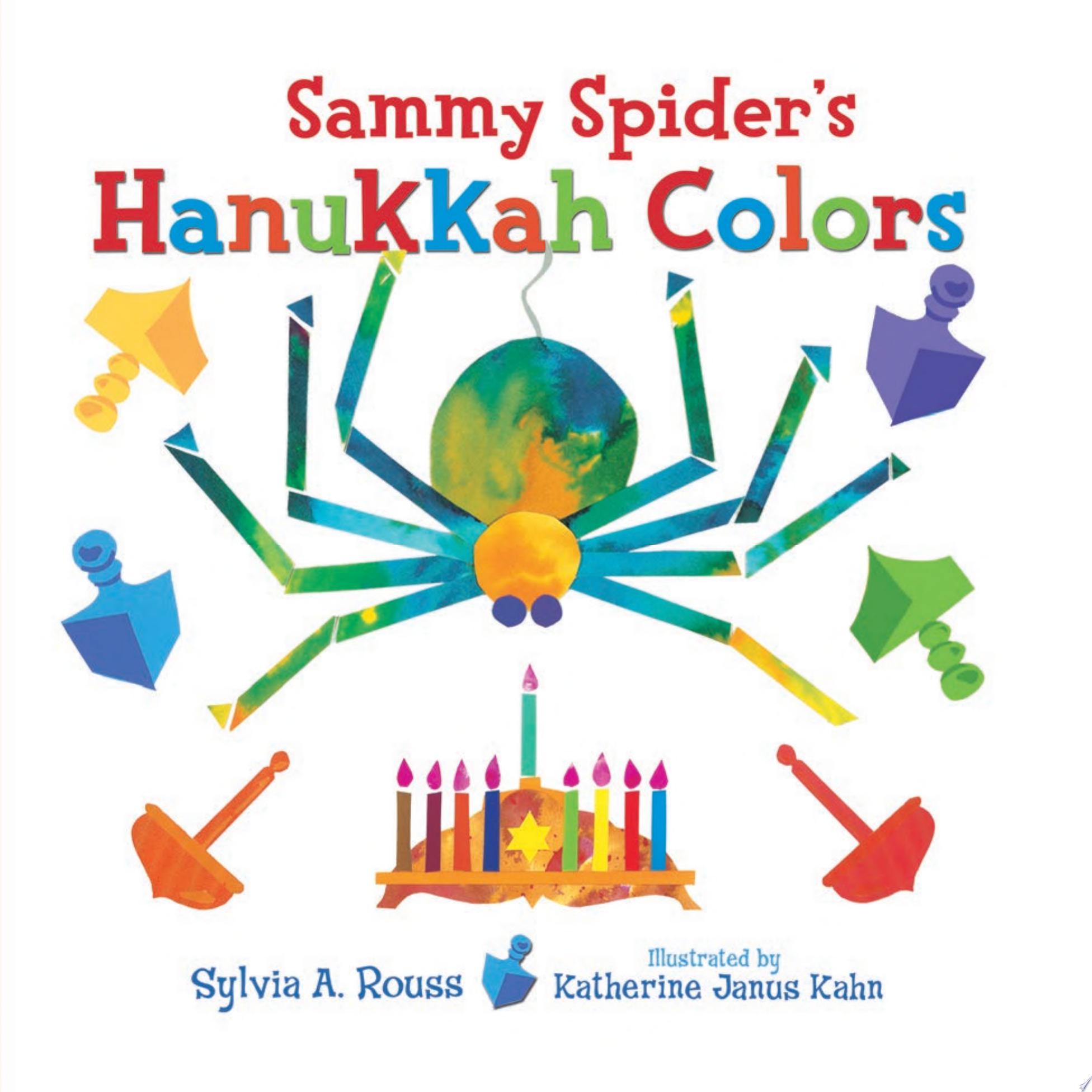 Image for "Sammy Spider&#039;s Hanukkah Colors"