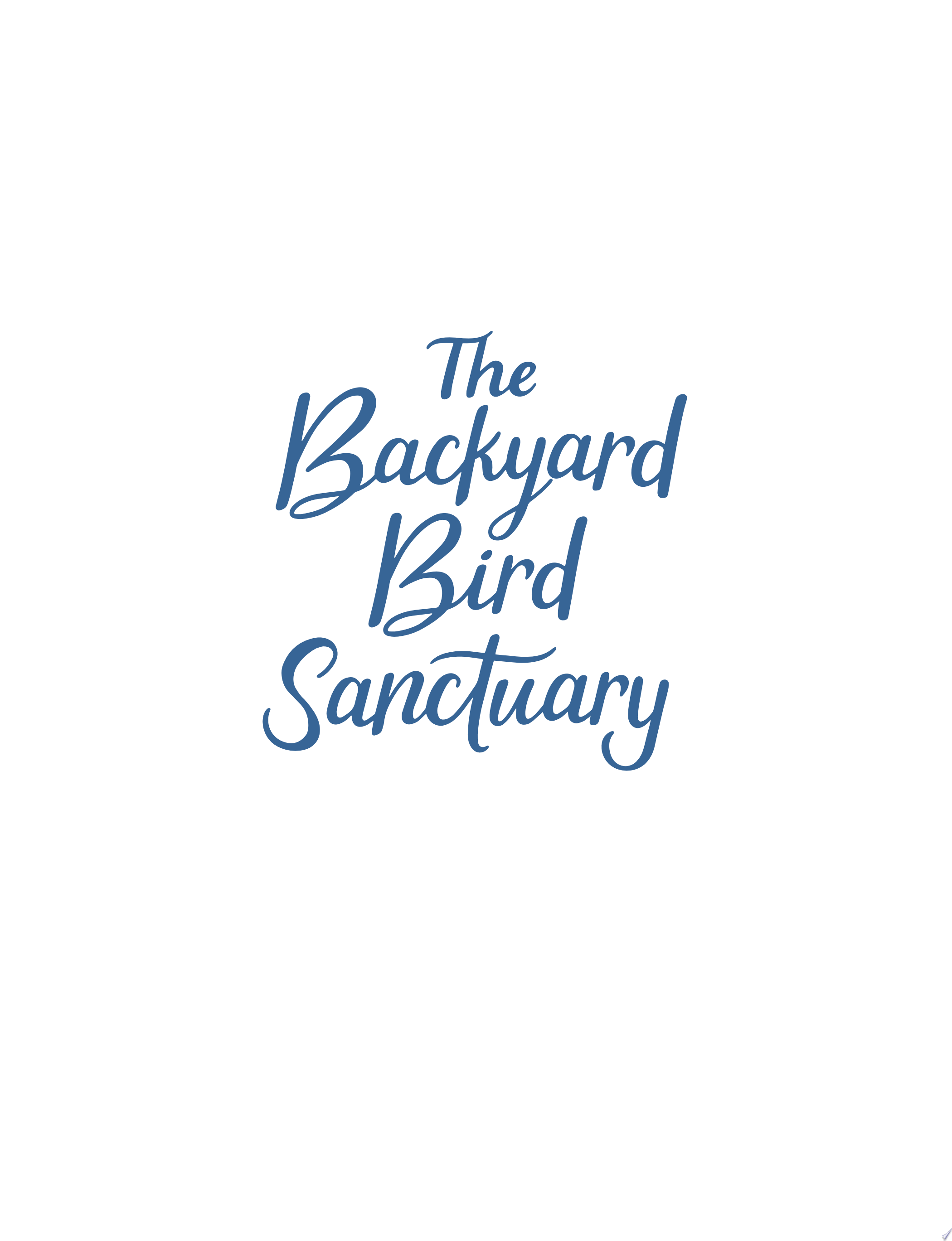 Image for "The Backyard Bird Sanctuary"