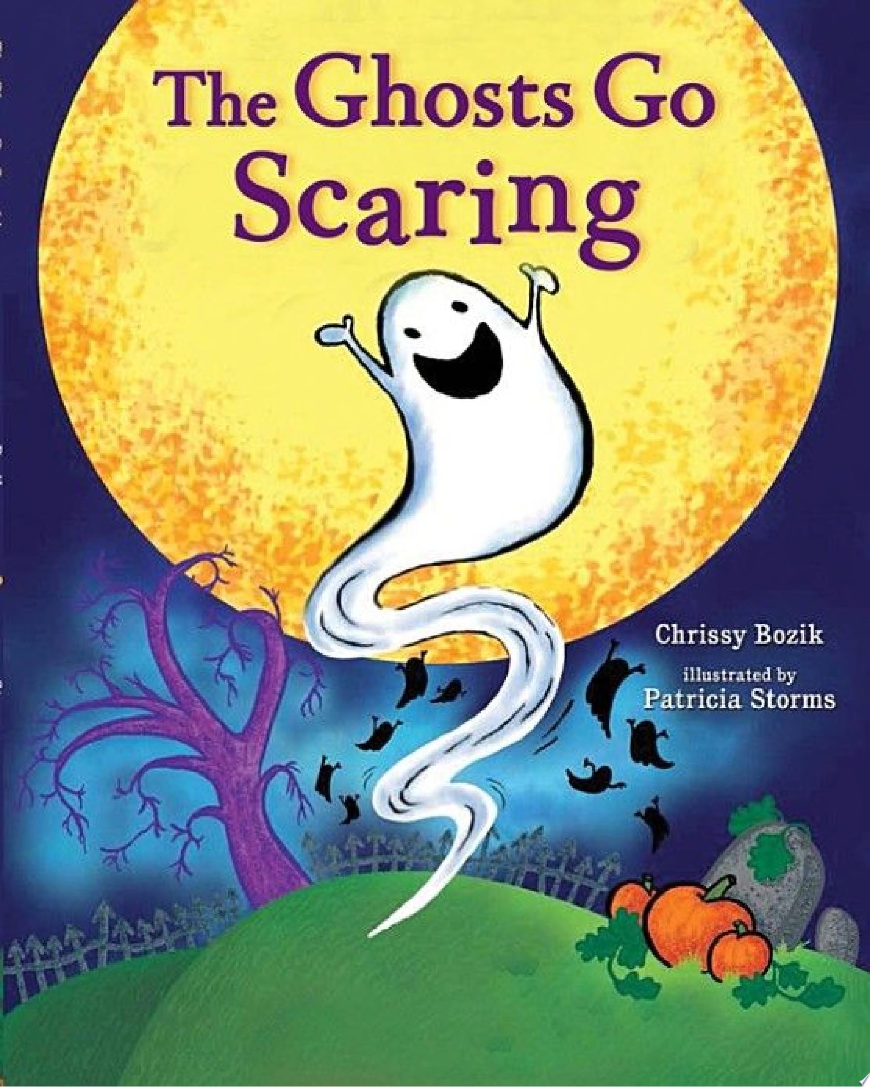 Image for "The Ghosts Go Scaring"