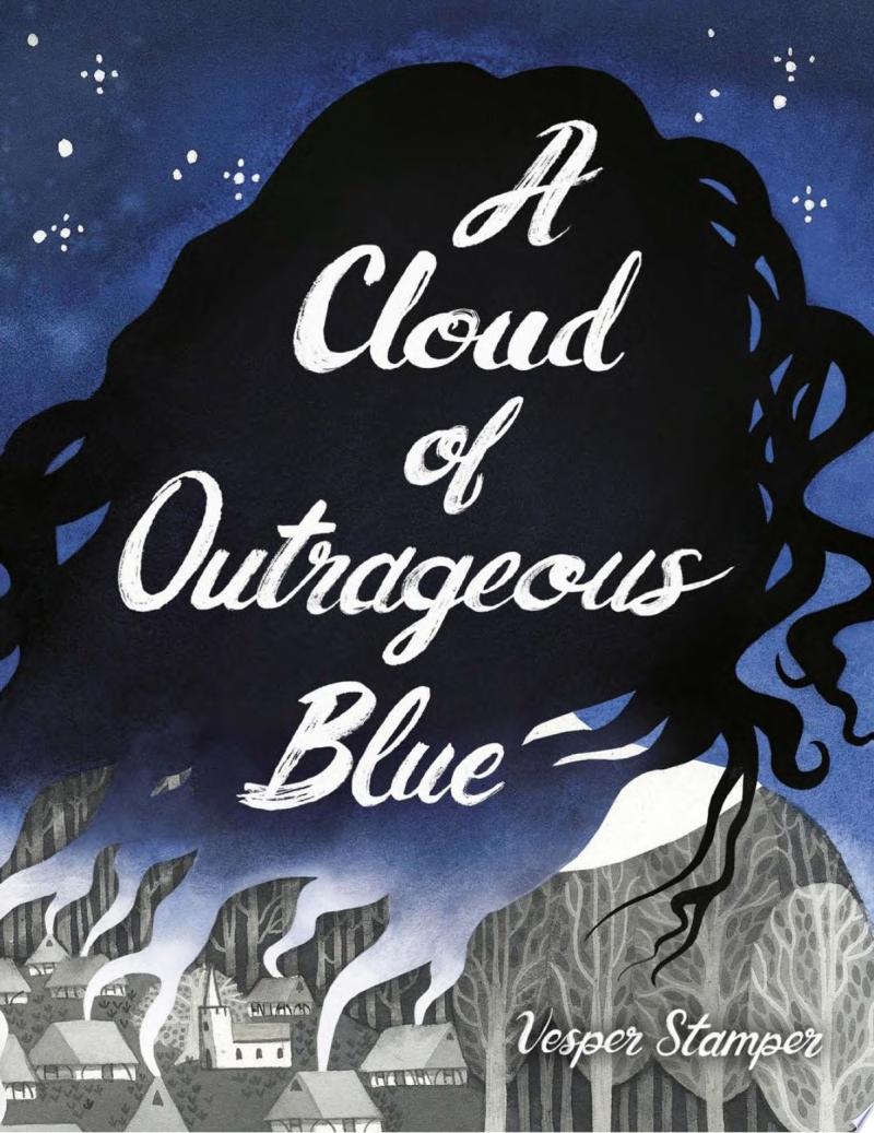 Image for "A Cloud of Outrageous Blue"