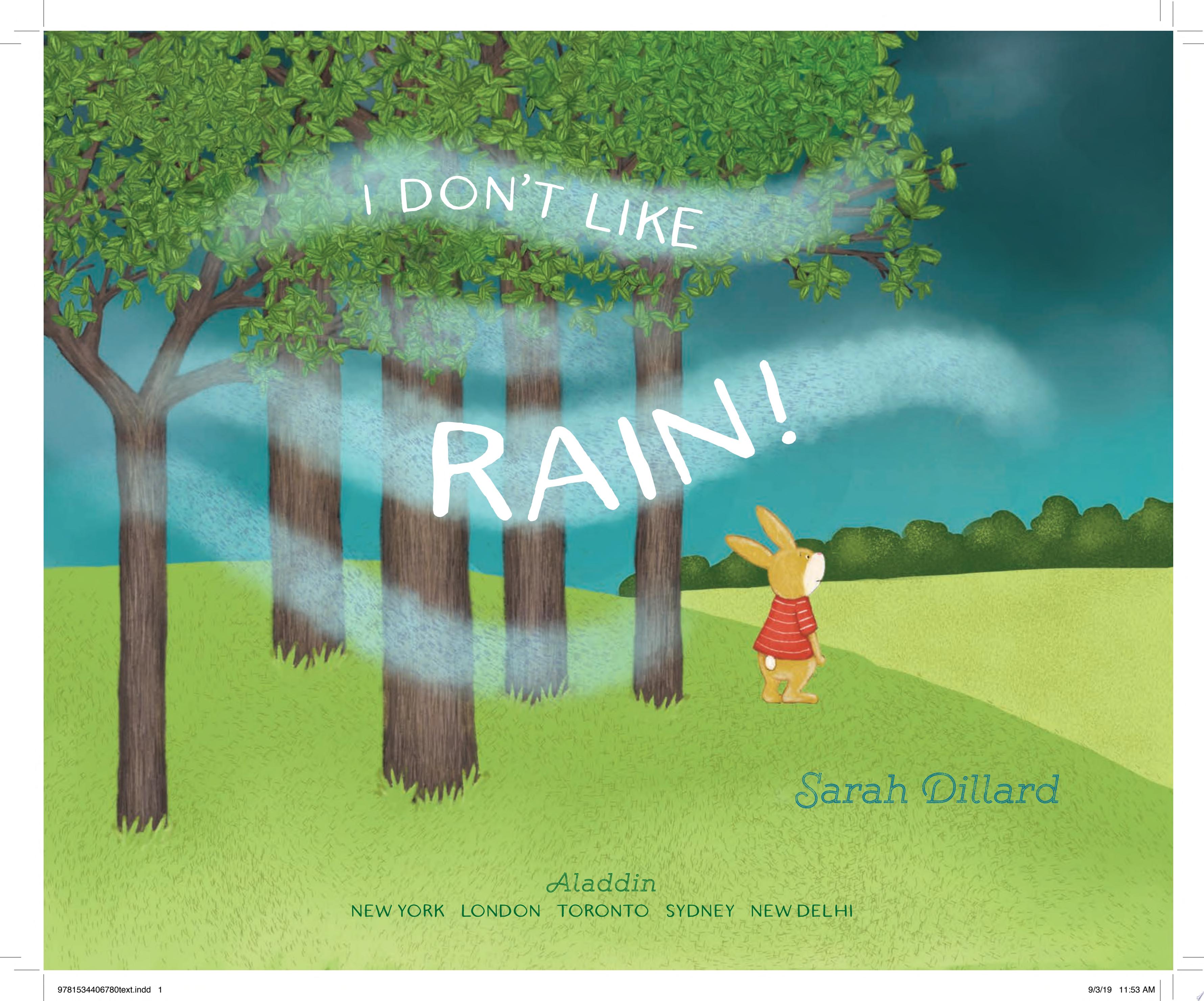 Image for "I Don&#039;t Like Rain!"