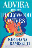 Image for "Advika and the Hollywood Wives"
