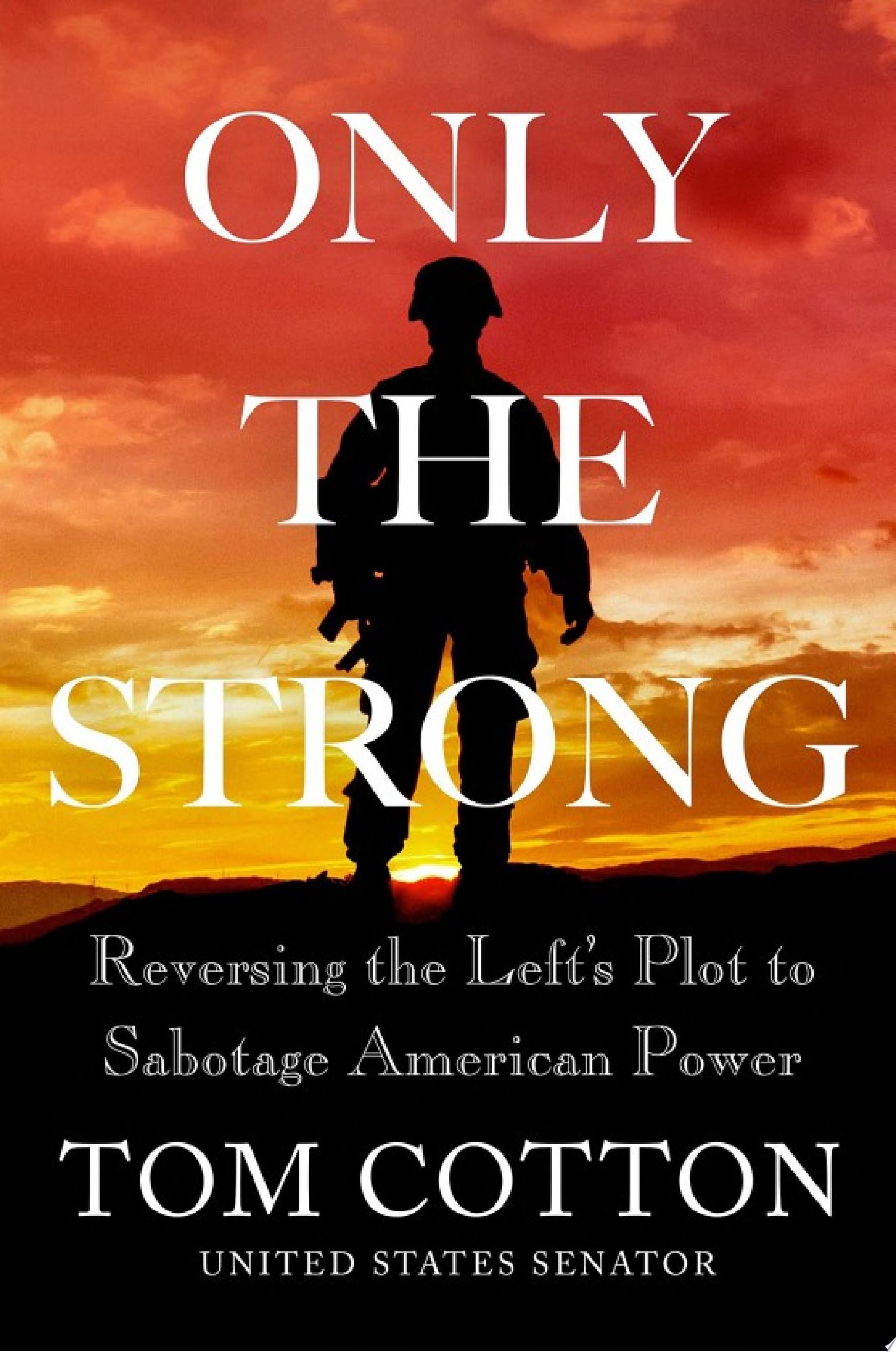 Image for "Only the Strong"