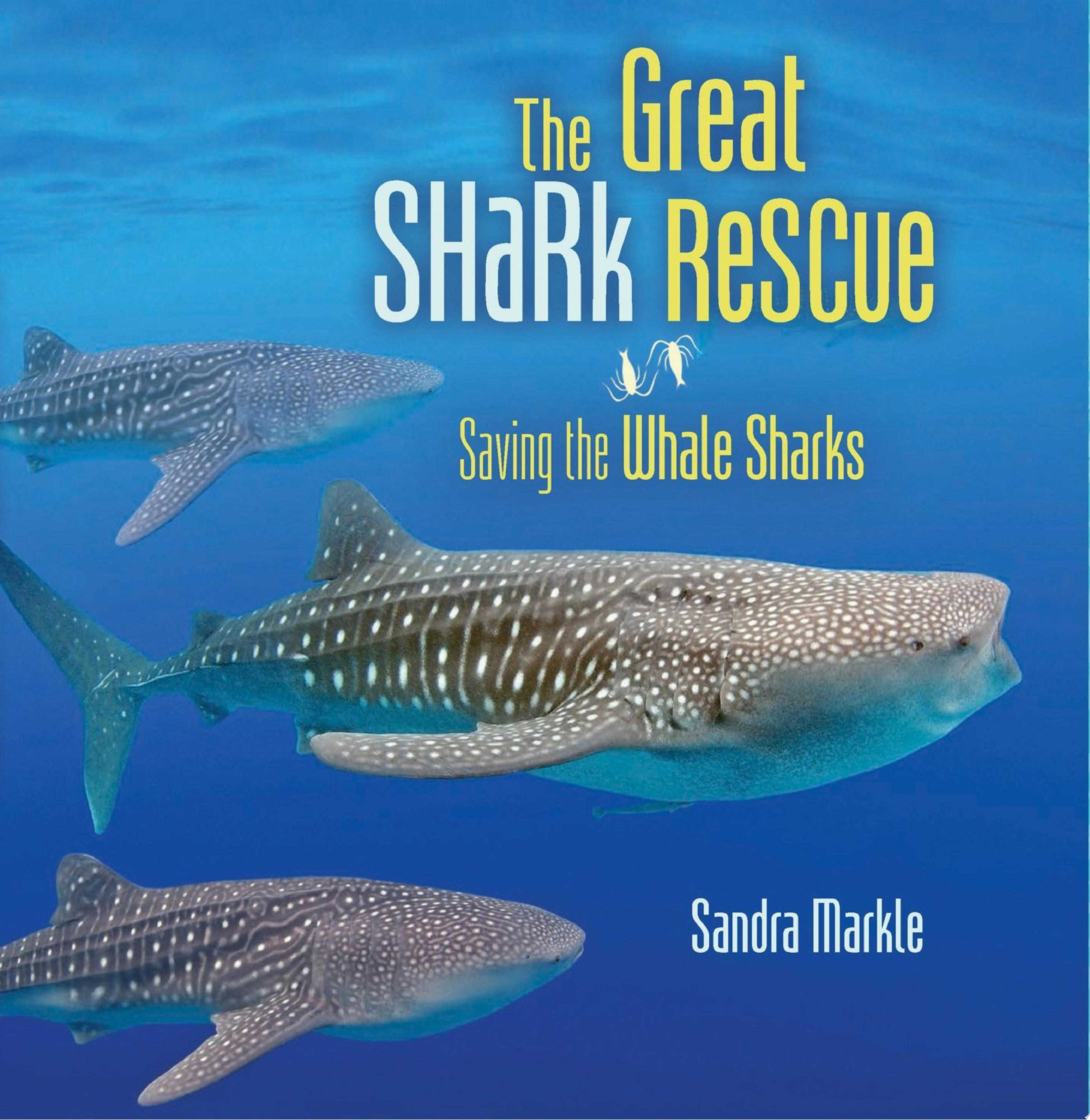 Image for "The Great Shark Rescue"