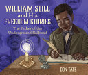 Image for "William Still and His Freedom Stories"