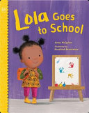 Image for "Lola Goes to School"