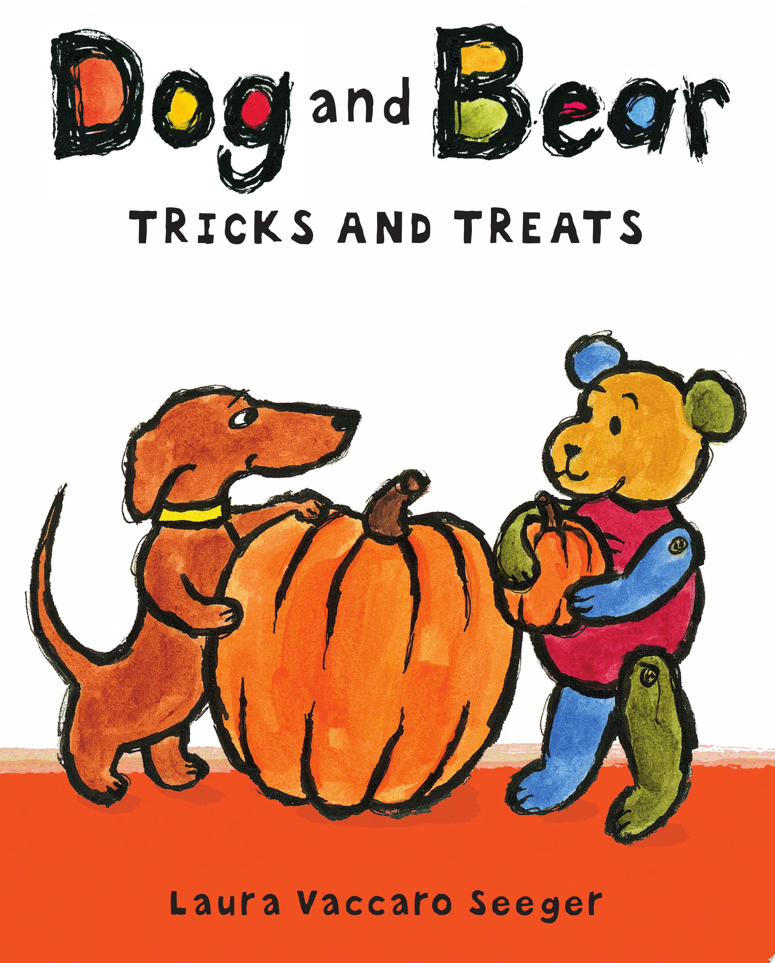 Image for "Dog and Bear: Tricks and Treats"