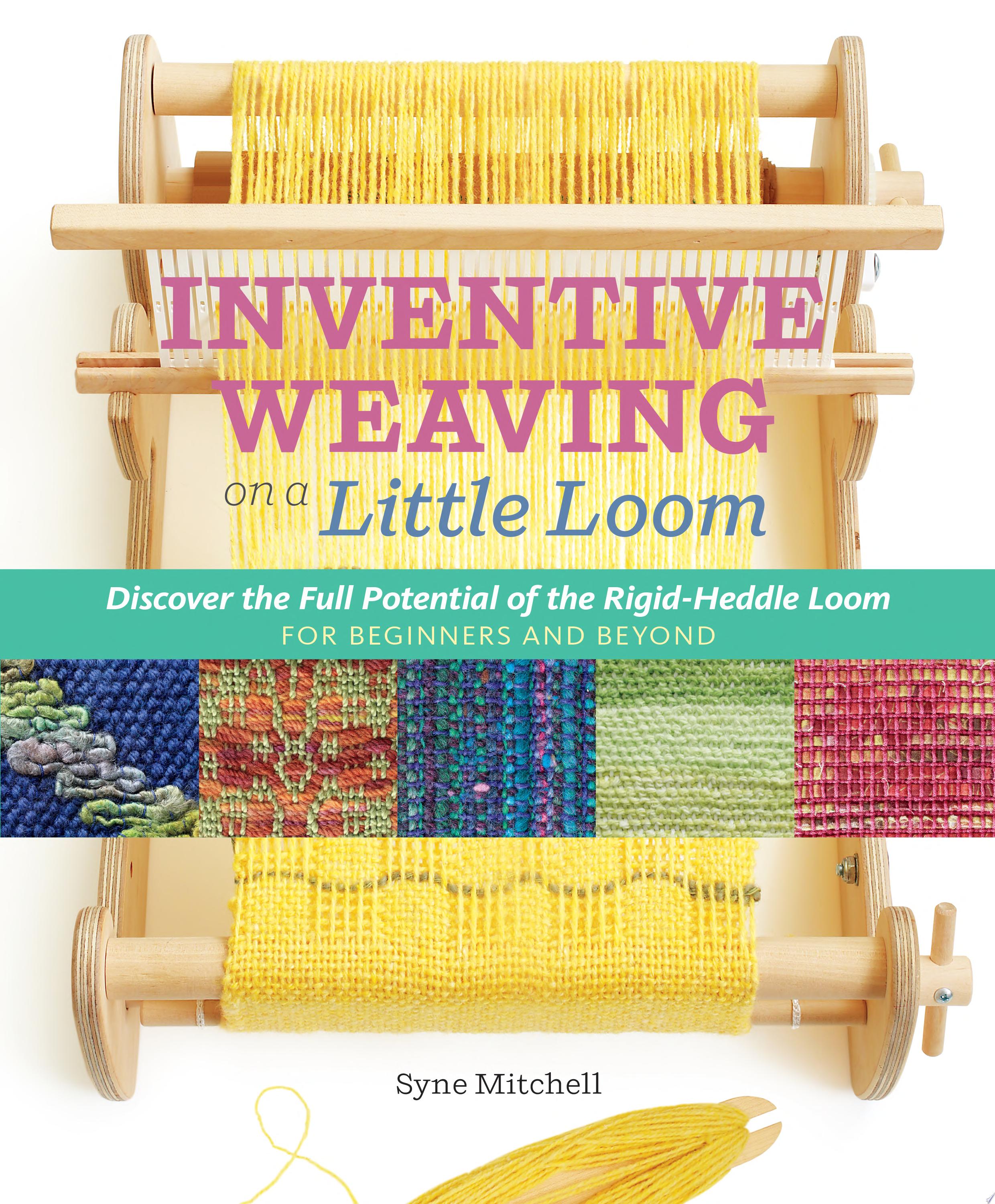 Image for "Inventive Weaving on a Little Loom"