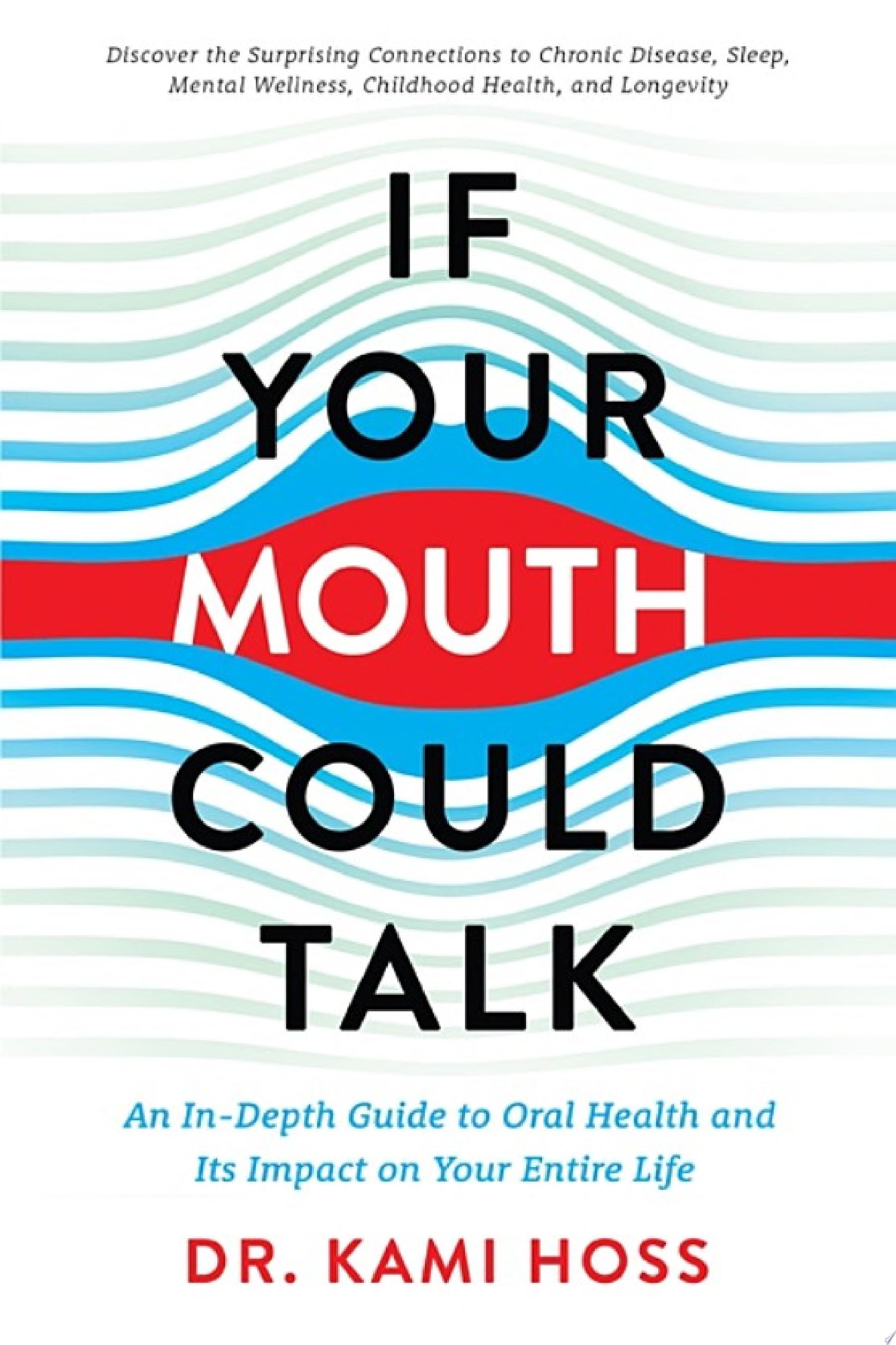 Image for "If Your Mouth Could Talk"